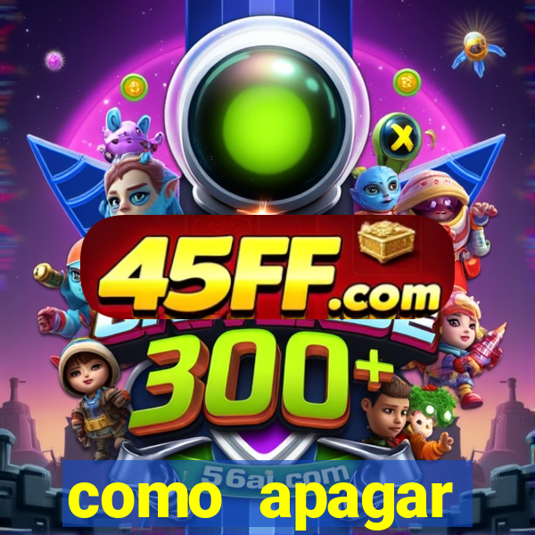 como apagar historico da bet365